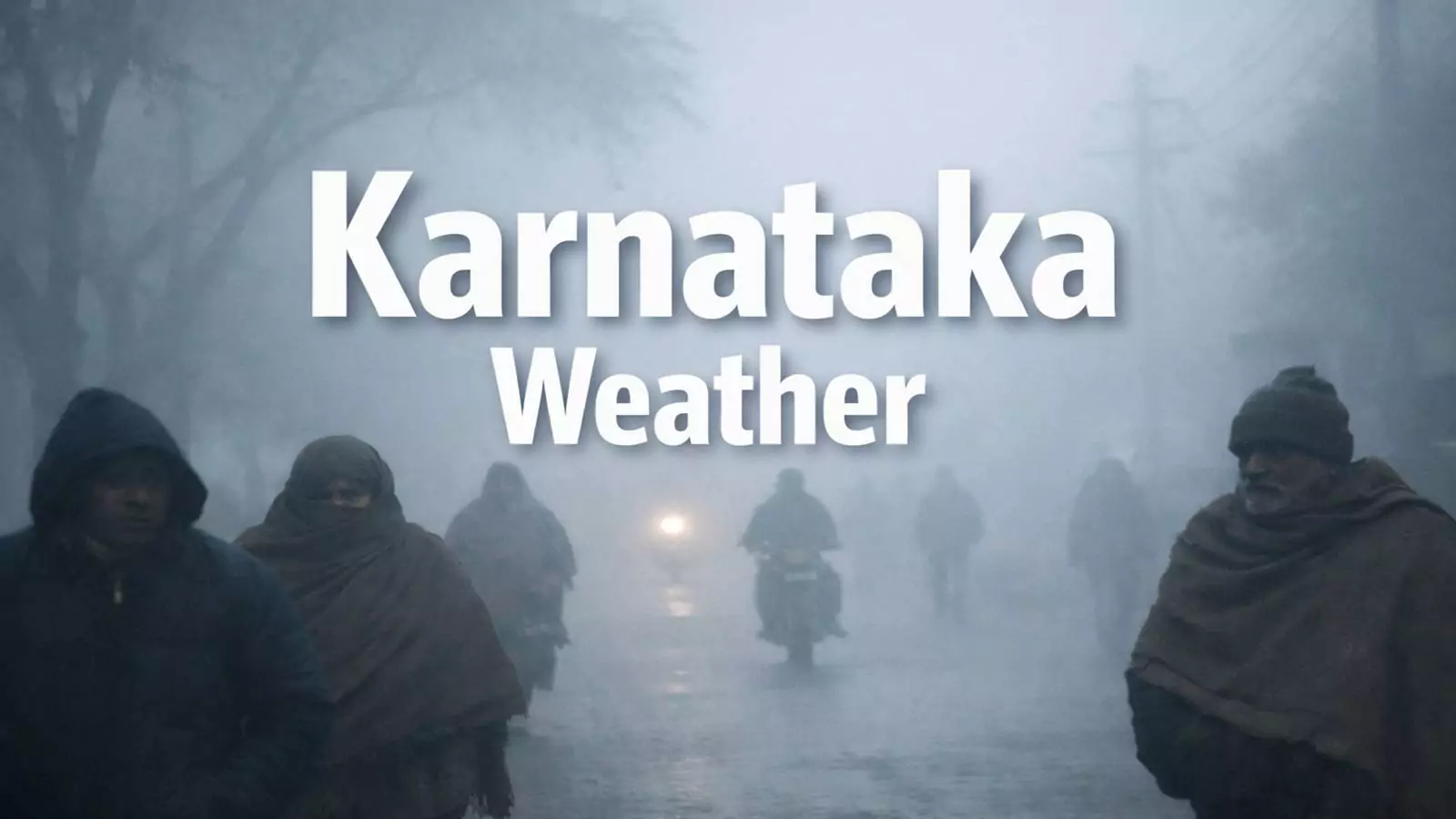 ಕರ್ನಾಟಕ ಹವಾಮಾನ