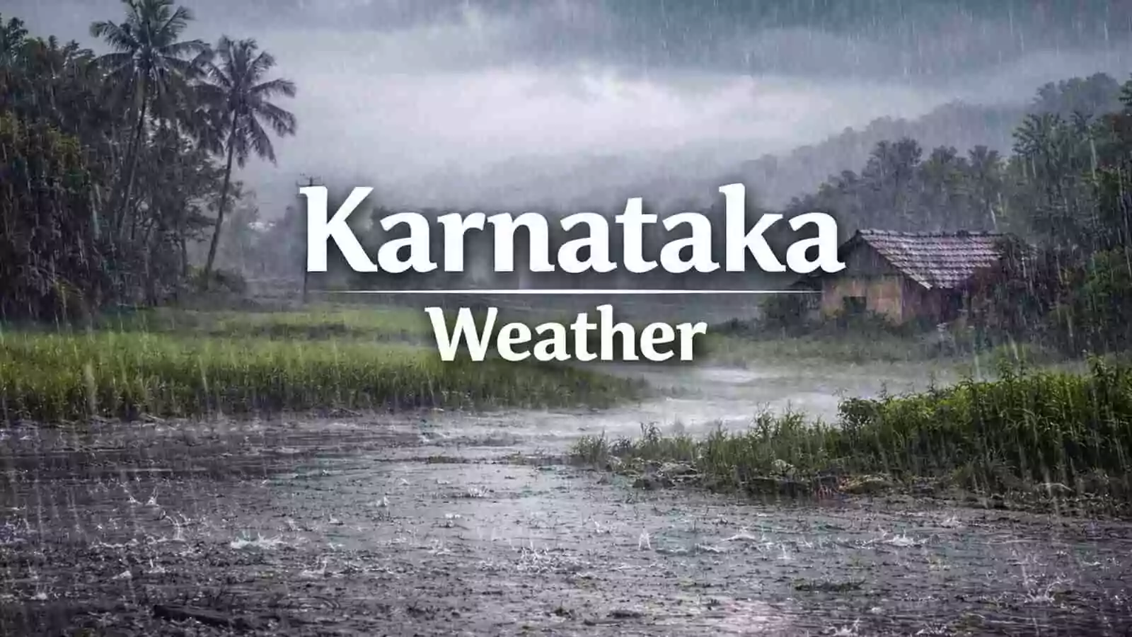 ಕರ್ನಾಟಕ ಹವಾಮಾನ; ಗುಡುಗು ಸಹಿತ ಹಗುರ ಮಳೆ, ಬೆಂಗಳೂರು ಮಂದಿಗೆ ಸೆಖೆ ಅನುಭವ
