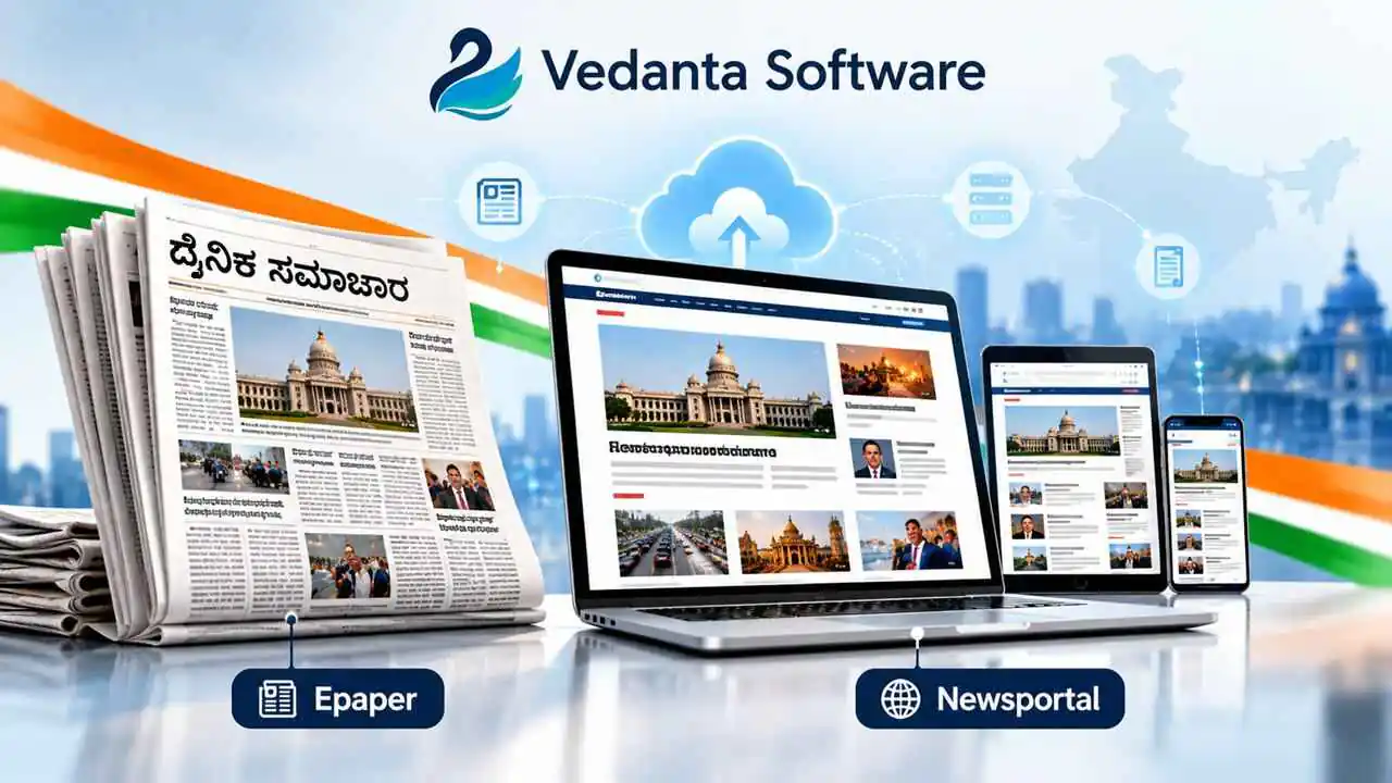 500ಕ್ಕೂ ಹೆಚ್ಚು ಸುದ್ದಿ ತಾಣಗಳಿಗೆ ಡಿಜಿಟಲ್ ಸೇವೆ, ವೆದಾಂತ ಸಾಫ್ಟ್ವೇರ್ ನಿಂದ ತಂತ್ರಜ್ಞಾನ ಬೆಂಬಲ